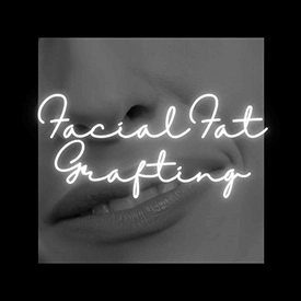 Facial Fat Grafting
